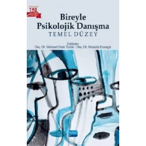 Bireyle Psikolojik Danışma