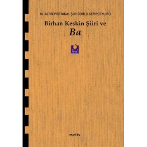 Birhan Keskin Şiiri ve Ba