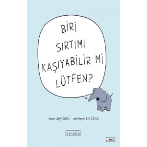 Biri Sırtımı Kaşıyabilir Mi Lütfen?