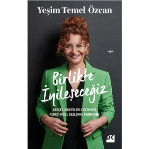 Birlikte İyileşeceğiz