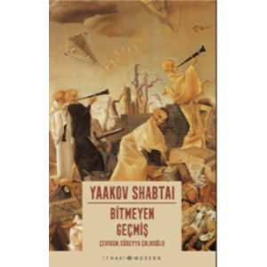 Bitmeyen Geçmiş