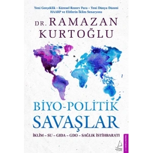 Biyo - Politik Savaşlar