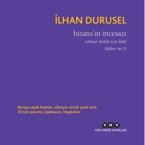 Bizans’ın İncesazı