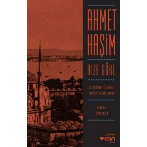 Bize Göre (Günümüz Türkçesiyle)