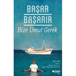 Bize Umut Gerek