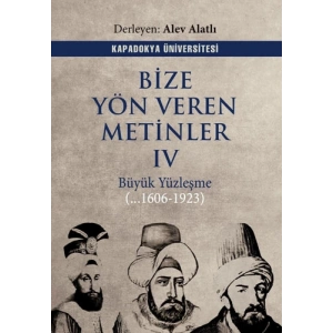 Bize Yön Veren Metinler IV