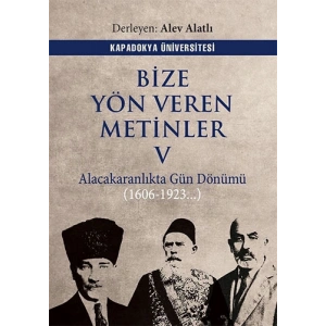 Bize Yön Veren Metinler V