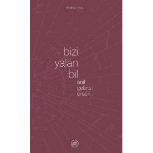 Bizi Yalan Bil