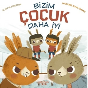 Bizim Çocuk Daha İyi