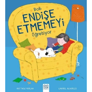 Bob Endişe Etmemeyi Öğretiyor