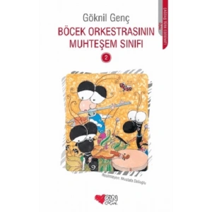Böcek Orkestrasının Muhteşem Sınıfı - 2