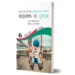 Boşanma Ve Çocuk
