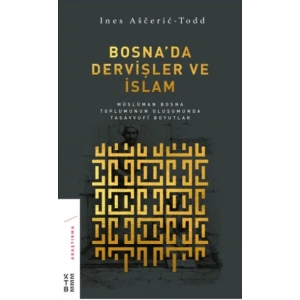 Bosnada Dervişler ve İslam