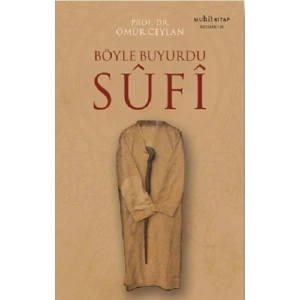Böyle Buyurdu Sufi