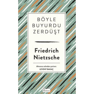 Böyle Buyurdu Zerdüşt ( Bez Ciltli )