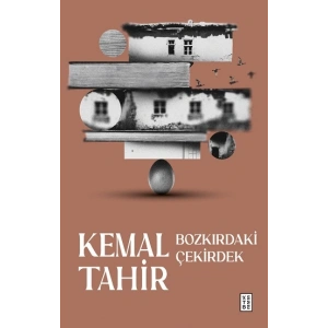 Bozkırdaki Çekirdek