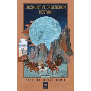 Bozkurt ve Ergenekon Destanı