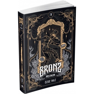 Bronz 4: Mecnun