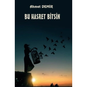 Bu Hasret Bitsin