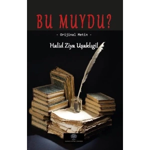 Bu muydu? - Orijinal Metin