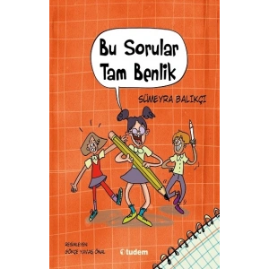 Bu Sorular Tam Benlik