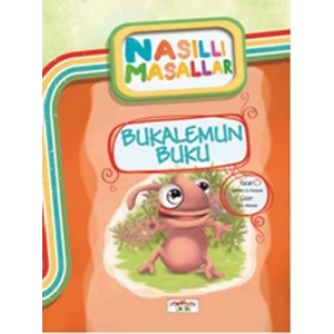 Bukalemun Buku - Nasıllı Masallar