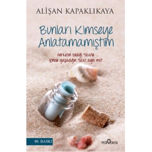 Bunları Kimseye Anlatmamıştım