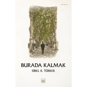 Burada Kalmak