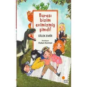 Burası Bizim Evimizmiş Şimdi!