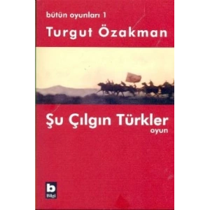 Bütün Oyunları 1 Şu Çılgın Türkler