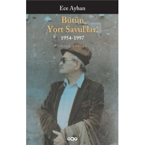 Bütün Yort Savul’lar! 1954 - 1997