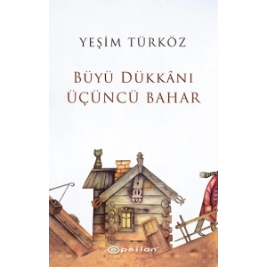 Büyü Dükkanı Üçüncü Bahar