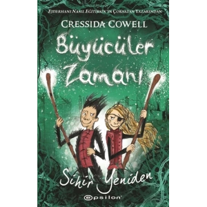 Büyücüler Zamanı - Sihir Yeniden (Ciltli)
