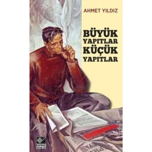 Büyük Yapıtlar Küçük Yapıtlar
