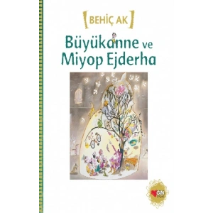 Büyükanne ve Miyop Ejderha