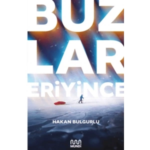 Buzlar Eriyince
