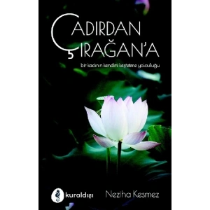 Çadırdan Çırağana