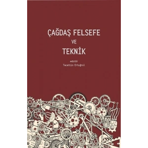 Çağdaş Felsefe ve Teknik