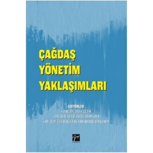Çağdaş Yönetim Yaklaşımları