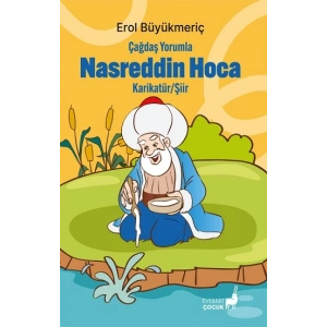 Çağdaş Yorumla Nasreddin Hoca