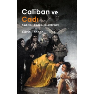 Caliban ve Cadı