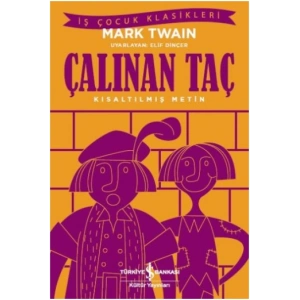 Çalınan Taç (Kısaltılmış Metin)