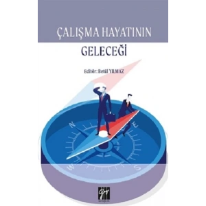 Çalışma Hayatının Geleceği