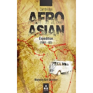 Cambridge Afro - Asian Expedition 1961 - 62