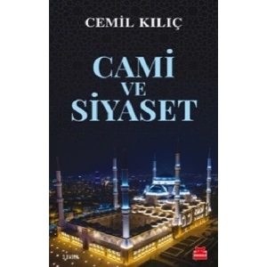 Cami ve Siyaset