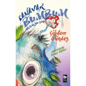 Canavar Bumbum-Küçücük Bir Şaka