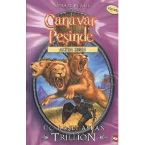 Canavar Peşinde Serisi 12 - Altın Zırh (Üç Başlı Aslan Trillion)