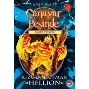Canavar Peşinde Serisi 38 - Kayıp Dünya (Kızgın Düşman Hellion)
