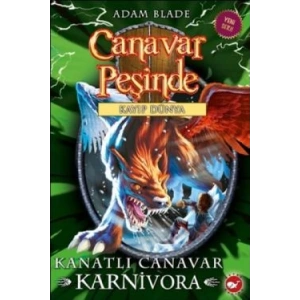Canavar Peşinde Serisi 42 - Kayıp Dünya (Kanatlı Canavar Karnivora)
