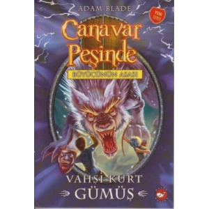 Canavar Peşinde Serisi 52 - Vahşi Kurt Gümüş
